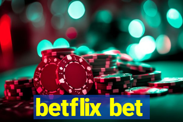 betflix bet